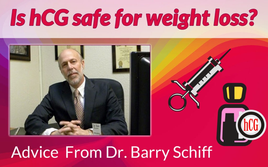 Is hCG sage for weight loss?